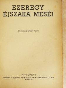 Ezeregy éjszaka meséi [antikvár]