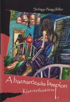A bazsarózsás lampion [antikvár]