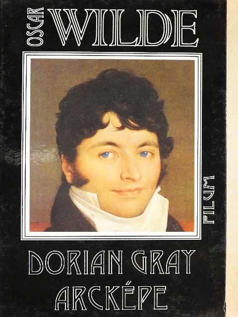 Oscar Wilde - Dorian Gray arcképe [antikvár]