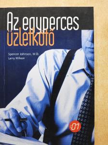 Larry Wilson - Az egyperces üzletkötő [antikvár]
