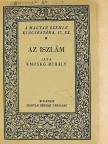 Kmoskó Mihály - Az iszlám keletkezése [antikvár]