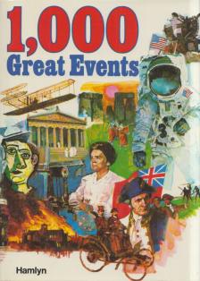Lynne Sabel, Philip Steele - 1000 Great Events [antikvár]