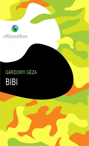 Gárdonyi Géza - Bibi [eKönyv: epub, mobi]