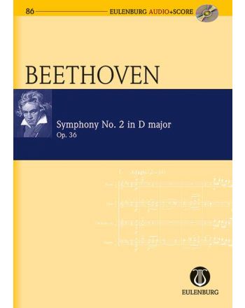 BEETHOVEN - SYMPHONY NO.2 IN D MAJOR OP.36 EULENBURG AUDIO (CD) + SCORE