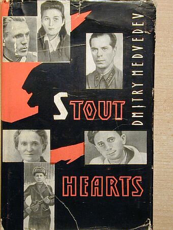 Dmitry Medvedev - Stout Hearts [antikvár]