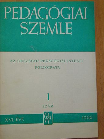 Dr. Ágoston György - Pedagógiai szemle 1966. január [antikvár]