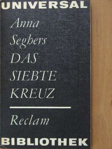 Anna Seghers - Das siebte Kreuz [antikvár]