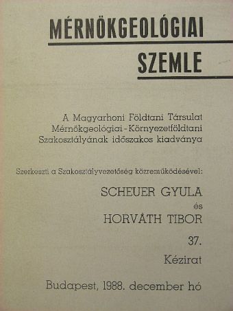 Bácskay Erzsébet - Mérnökgeológiai Szemle 1988. december [antikvár]