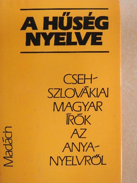 Batta György - A hűség nyelve [antikvár]