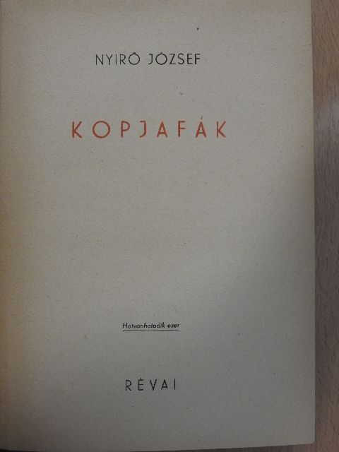 Nyirő József - Kopjafák [antikvár]