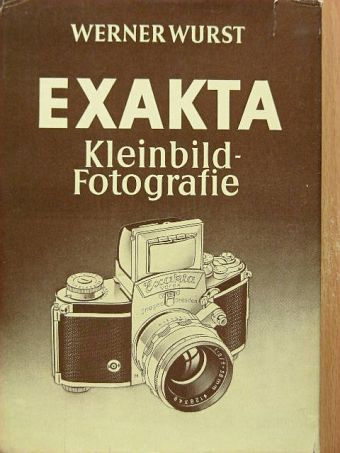 Werner Wurst - Exakta [antikvár]