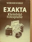 Werner Wurst - Exakta [antikvár]