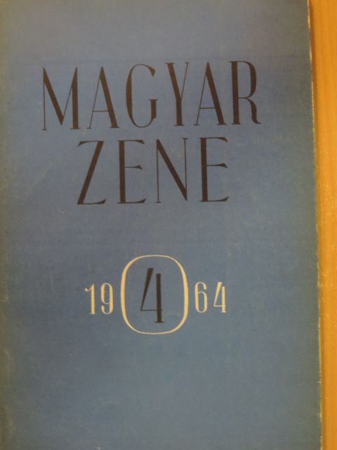 Bónis Ferenc - Magyar Zene 1964/4. [antikvár]