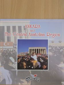 Turkey - Ankara and The Central Anatolian Region [antikvár]