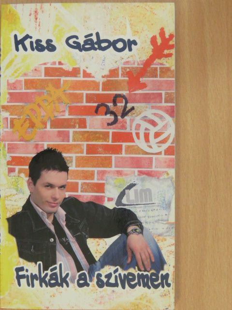 Kiss Gábor - Firkák a szívemen [antikvár]