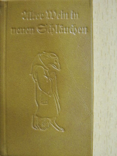 Alter Wein in neuen Schläuchen (minikönyv) (számozott) [antikvár]
