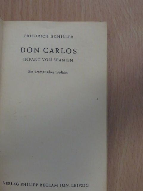 Friedrich Schiller - Don Carlos, infant von spanien [antikvár]