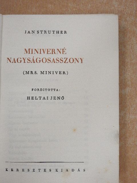 Jan Struther - Miniverné nagyságosasszony [antikvár]