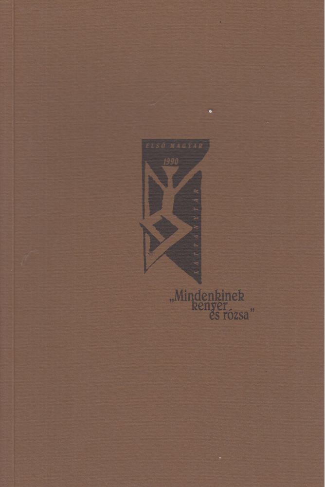 Vörösváry Ákos (szerk.), Simon Zsuzsa - "Mindenkinek kenyér és rózsa" [antikvár]