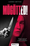 Ludányi Bettina - Mögötted! [eKönyv: epub, mobi]