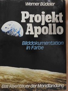 Werner Büdeler - Projekt Apollo [antikvár]