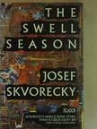 Josef Skvorecky - The Swell Season [antikvár]