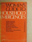 Women's Guide to Household Emergencies [antikvár]