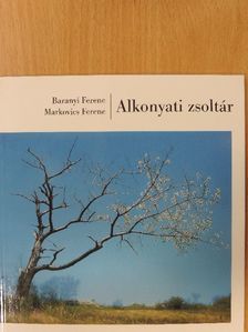 Baranyi Ferenc - Alkonyati zsoltár [antikvár]