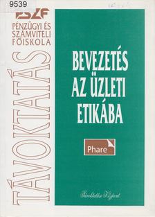 Dr. Csurgó Ottóné, Dr. Hajdu Péter - Bevezetés az üzleti etikába [antikvár]