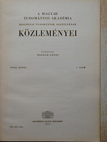 Ádám György - A Magyar Tudományos Akadémia Biológiai Tudományok Osztályának Közleményei XVIII. kötet 4. szám [antikvár]
