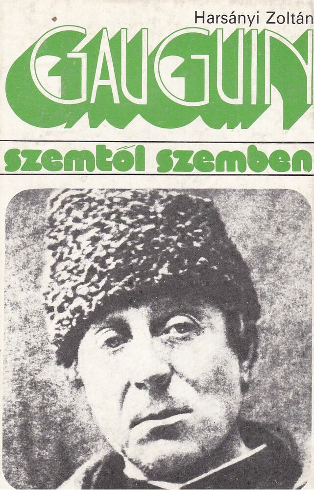 HARSÁNYI ZOLTÁN - Gauguin [antikvár]