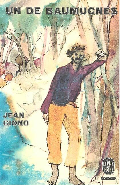 GIONO, JEAN - Un de Baumugnes [antikvár]