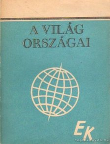 Szücs Olga-Székely László, Várdai Ferenc - A világ országai I-II. kötet egyben [antikvár]