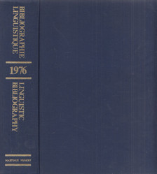J. J. Beylsmit - Bibliographie linguistique de l'année 1976 / Linguistic Bibliography for the Year 1976 [antikvár]