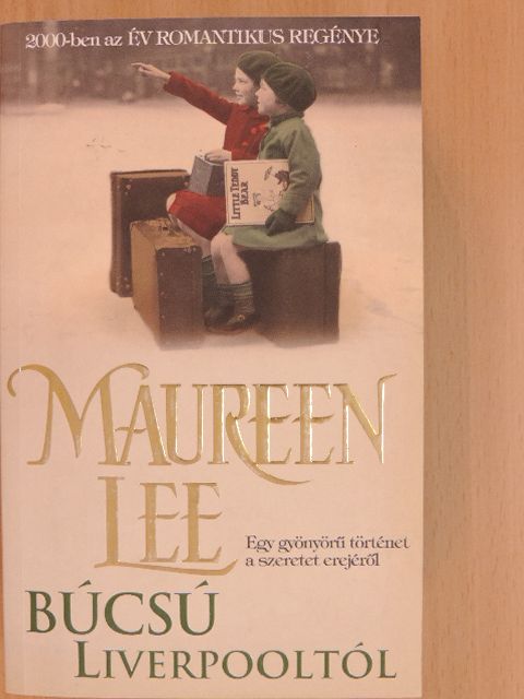 Maureen Lee - Búcsú Liverpooltól [antikvár]
