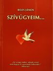 Rozs János - Szívügyeim... (dedikált példány) [antikvár]