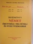 Jirí Pilarsky - Segédkönyv német érettségi/felvételi és nyelvvizsgához [antikvár]