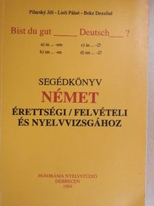 Jirí Pilarsky - Segédkönyv német érettségi/felvételi és nyelvvizsgához [antikvár]