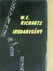W. E. Richartz - Irodaregény [antikvár]