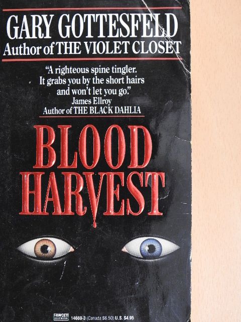 Gary Gottesfeld - Blood Harvest [antikvár]
