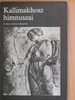Kallimakhosz - Kallimakhosz himnuszai [antikvár]