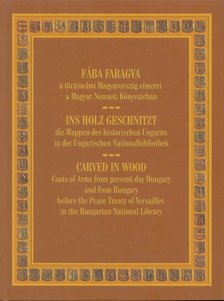 Fülep Katalin - Fába Faragva - ins Holz Geschnitzt - Carved in Wood [antikvár]