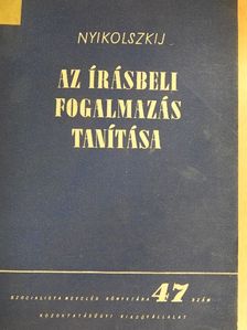 Nyikolszkij - Az írásbeli fogalmazás tanítása [antikvár]