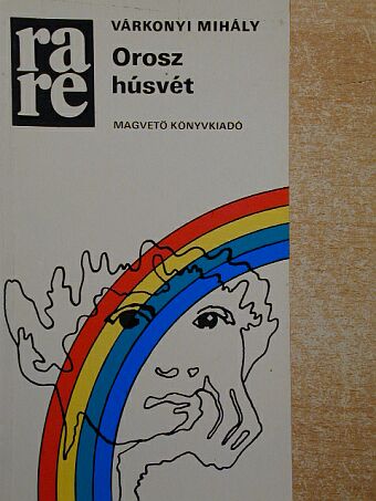 Várkonyi Mihály - Orosz húsvét [antikvár]