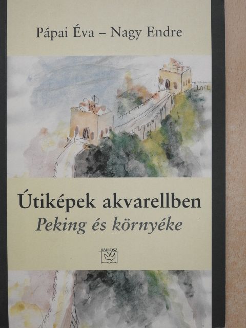 Nagy Endre - Útiképek akvarellben [antikvár]