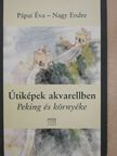Nagy Endre - Útiképek akvarellben [antikvár]