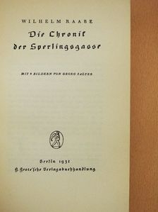 Wilhelm Raabe - Die Chronik der Sperlingsgasse (gótbetűs) [antikvár]