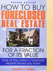 Theodore J. Dallow - How to Buy Foreclosed Real Estate For a Fraction of Its Value [antikvár]
