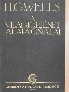 Dr. Ernest Barker - A világtörténet alapvonalai [antikvár]