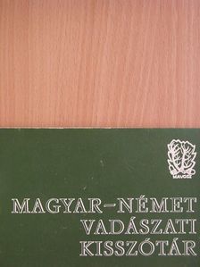 Dr. Koller Mihály - Magyar-német vadászati kisszótár [antikvár]